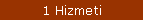 1 Hizmeti